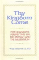 Thy Kingdom Come 1556127502 Book Cover