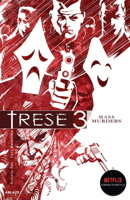 Trese Vol 3: Mass Murders 1950912426 Book Cover