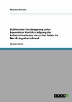 Rubinsteins Versteigerung unter besonderer Berücksichtigung der Lebenssituationen deutscher Juden im Nachkriegsdeutschland 3638883116 Book Cover