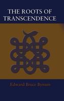 The Roots of Transcendence 1596059265 Book Cover