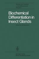 Biochemical Differentiation in Insect Glands 3662216701 Book Cover