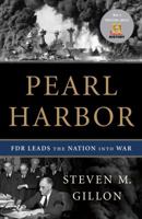 Pearl Harbor: FDR Leads the Nation Into War 0465021395 Book Cover