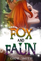 Fox and Faun (Shale City) 1697897762 Book Cover