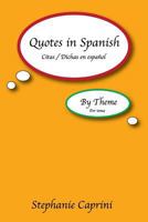 Quotes in Spanish: By Theme 0615859933 Book Cover