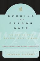 Opening the Dragon Gate: The Making of a Modern Taoist Wizard 0804831858 Book Cover
