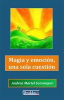 Magia y emoci�n, una sola cuesti�n 0989632415 Book Cover