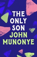 The Only Son (African Writers) 0435900218 Book Cover