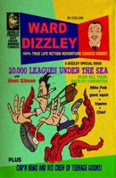 Ward Dizzley's 100 True Life Action Adventure Comics Digest Issue TWO 099100793X Book Cover