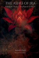The Fire They Blamed on Ghosts: Volume Two of The Ashes of Ira 1764177339 Book Cover