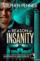By Reason of Insanity 0615821650 Book Cover