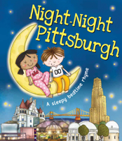 Night-Night Pittsburgh 1492654795 Book Cover