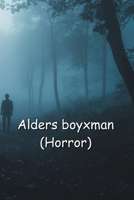 Alders boyxman B0DRCK9R1D Book Cover