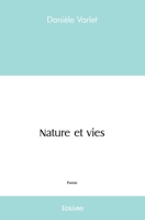 Nature et vies (French Edition) 2414428600 Book Cover