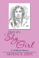 Diary of a Shy Girl: A Childhood Memoir B0CGGPBFFF Book Cover