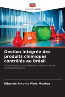 Gestion intégrée des produits chimiques contrôlés au Brésil 6207799828 Book Cover