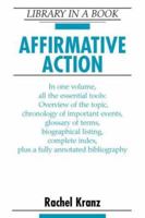 Affirmative Action (Library in a Book) 0816047332 Book Cover