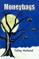 Moneybags 1425756999 Book Cover