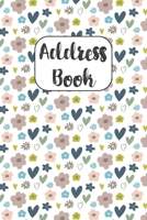 Address Book: Cute Address Book with Alphabetical Organizer, Names, Addresses, Birthday, Phone, Work, Email and Notes (6x9 Size Address Book) 1670322564 Book Cover