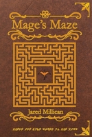 Mage's Maze: A Dragon Mage Story 1693238942 Book Cover