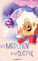 Das Mädchen vom Südpol 3903579106 Book Cover
