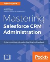 Mastering Salesforce Crm Administration 1786463180 Book Cover