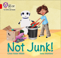 Collins Big Cat Phonics for Letters and Sounds – Not Junk!: Band 02A/Red A 0008379599 Book Cover