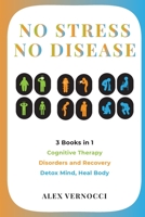 No Stress, No Disease 1801477795 Book Cover