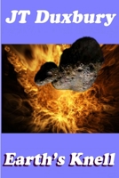 Earth's Knell 138725460X Book Cover