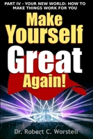 Make Yourself Great Again Part 4 1365721930 Book Cover