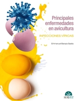 Principales enfermedades en avicultura. Infecciones víricas (Spanish Edition) 8416818061 Book Cover
