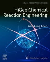HiGee Chemical Reaction Engineering 0443185212 Book Cover