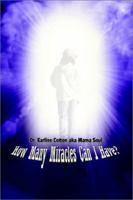 How Many Miracles Can I Have? 075967468X Book Cover