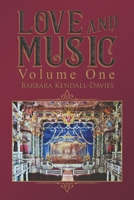 Love and Music – Volume One 1528932374 Book Cover