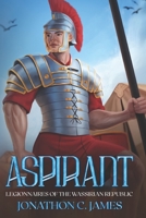 Aspirant, Coming of Age: An Epic Fantasy Series B0BBXFQ7BY Book Cover