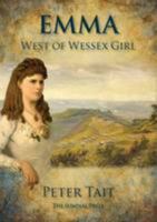 Emma West of Wessex Girl 1908274069 Book Cover
