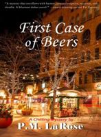 First Case of Beers 1938473213 Book Cover