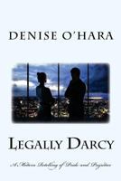 Legally Darcy: A Modern retelling of Pride and Prejudice 1541151313 Book Cover