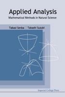 Applied Analysis: Mathematical Methods in Natural Science 1848166524 Book Cover