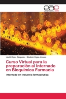 Curso Virtual para la preparación al Internado en Bioquímica Farmacia 6202106417 Book Cover