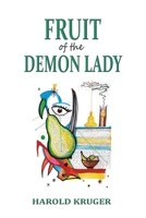 Fruit of the Demon Lady 1037117379 Book Cover