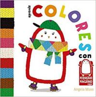 Aprende Colores Con Pequeno Pinguino Rojo 846960676X Book Cover