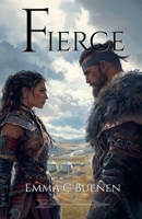 Fierce B0F4ZT5PJB Book Cover