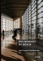 Des hommes du Reich (French Edition) 2414826711 Book Cover
