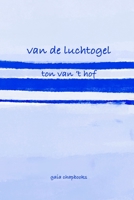 Van de luchtogel 1447789717 Book Cover