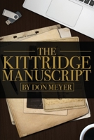 The Kittridge Manuscript 1938271513 Book Cover