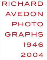 Richard Avedon: Photographs 1946-2004 8791607493 Book Cover