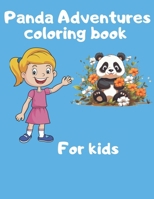 Panda adventures coloring funny book for kids: Cute Panda Illustrations B0CK3ZWYKQ Book Cover