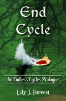 End Cycle (Endless Cycles Series) B08JVLC2DD Book Cover