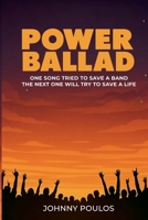 Power Ballad 196826048X Book Cover