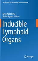 Inducible Lymphoid Organs 3030517462 Book Cover